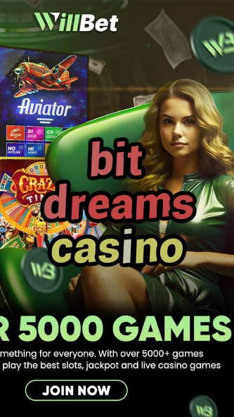 bit dreams casino-igamblinglist.com